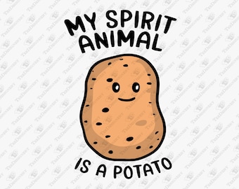 Mi espíritu animal es una patata. Vibras perezosas, archivo de corte SVG, diseño de sublimación.