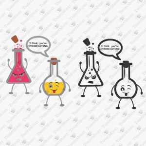 過剰反応していると思います、面白い科学の格言、化学教師の学生、クリカット シルエット SVG カット ファイル、T シャツ昇華 PNG デザイン