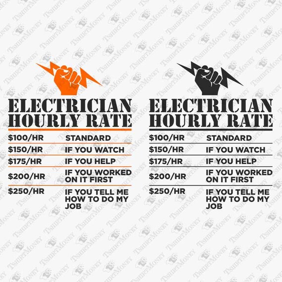Electrician Hourly Rate SVG Gift for Electrician Svg Funny Etsy