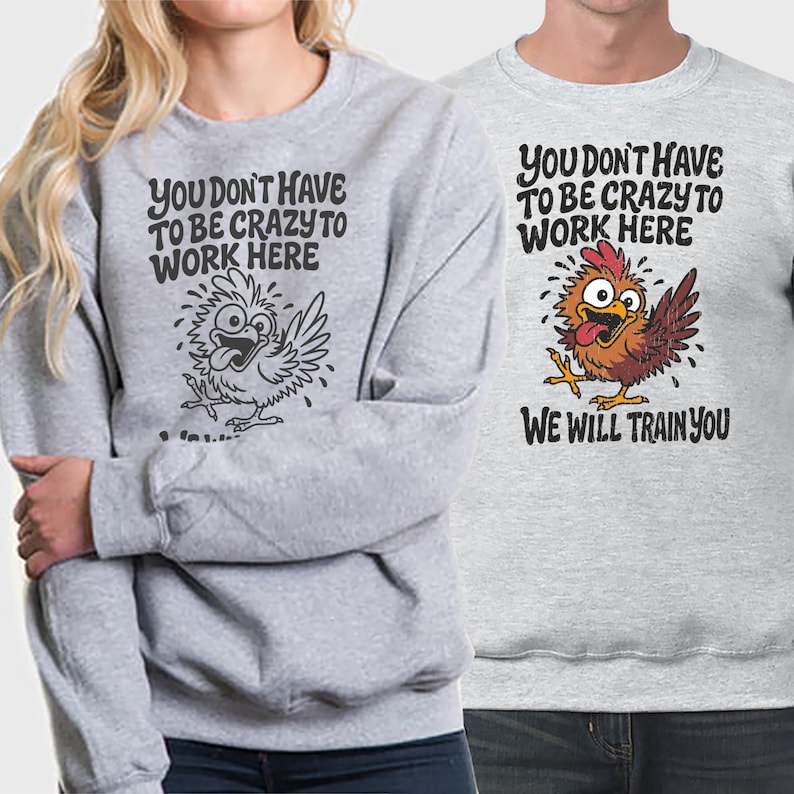 Funny Office T-Shirt You Don't Have To Be Crazy We Will Train You Tee