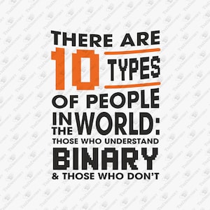 Istnieją 10 typów ludzi. Dowcip komputerowy o binarnym elemencie, plik do cięcia SVG, projekt sublimacji