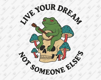 Live Your Dream Not Someone Else's Rebel Soul SVG, Cricut Cut File, Sublimation Graphic