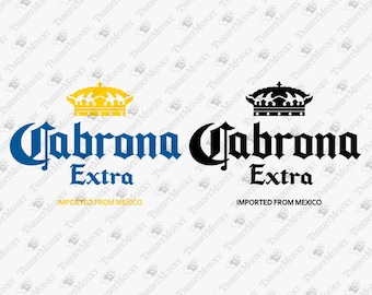 Cabrona Extra importiert aus Mexiko, lustige SVG-Schnittdatei