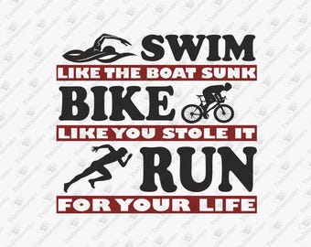 Funny Triathlon SVG, Cycling, Running, Swimming, Sublimation Graphic