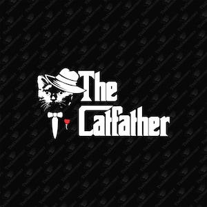 De Catfather-filmparodie woordspeling Cat Dad, Cricut SVG-bestand knippen en sublimatieontwerp