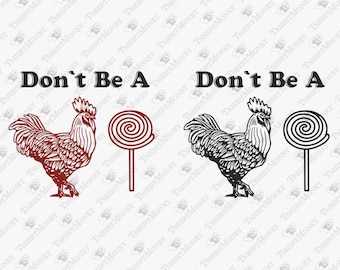 Rude Rooster Sucker SVG: Funny T-Shirt Design (Cut File)