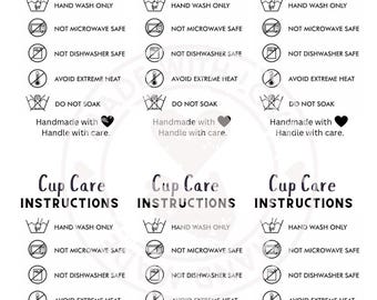 May include: Cup care instructions with icons for hand wash only, not microwave safe, not dishwasher safe, avoid extreme heat, and do not soak. The text also says "Handmade with ♥ Handle with care."