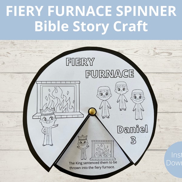 Fiery Furnace Sunday school Activity, Shadrach Meshach and Abednego, Bible Story Craft,  Kids Spinner, A4 Size