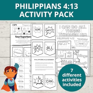 May include: A colorful activity pack with the text "Philippians 4:13" and "Activity Pack". The pack includes various worksheets with the phrases "I Spy", "Your Superhero", and "I Can Do All Things Through Him". A cartoon superhero is also included.