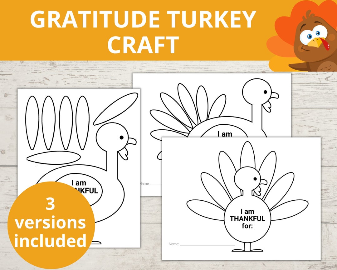 Gratitude Turkey Craft I Am Thankful for Activity