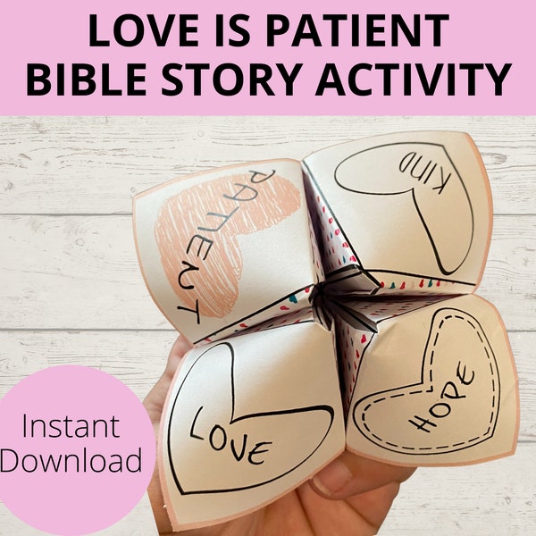 Love is Patient Bible Story Activity, 1 Corinthians 13, Love is kind, Sunday School Craft, Fortune Teller, Cootie Catcher, Valentine craft