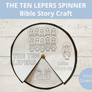 Ten Lepers, Sunday school Craft, Bible Story Activities, Jesus miracles, Jesus heals, Miracles of Jesus, Printable Bible craft, Kids Spinner