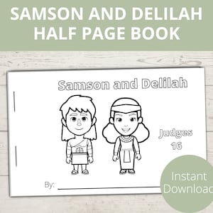 May include: Black and white printable coloring page featuring Samson and Delilah from the Bible story in Judges 16. The page includes a title, "Samson and Delilah", and the text "Judges 16".