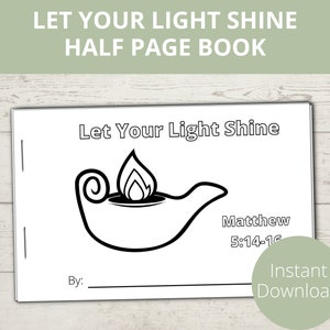 Let your Light Shine Printable, Sunday School Crafts, This Little light of mine, Preschool Bible Activities, Mini Booklet, Bible Story