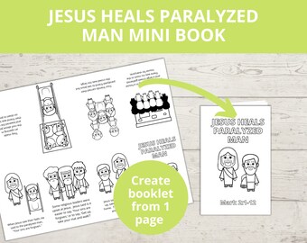 May include: Black and white illustration of a mini book about Jesus healing a paralyzed man. The book has a title page with the text "Jesus Heals Paralyzed Man" and the scripture reference "Mark 2:1-12". The book is made up of several pages with illustrations of the story.