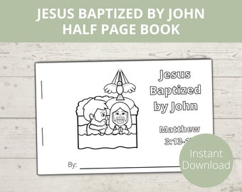 May include: Black and white coloring page featuring a scene of Jesus being baptized by John the Baptist. The image includes a dove descending from the sky, and the text "Jesus Baptized by John" and "Matthew 3:13-17".