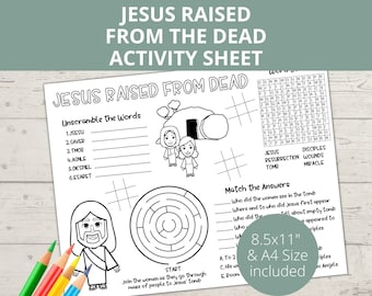 May include: A black and white printable activity sheet for kids featuring a maze, word search, and unscramble the words puzzles. The theme is Jesus raised from the dead. The sheet includes the text "Jesus Raised From Dead" and "8.5x11" & A4 Size included".