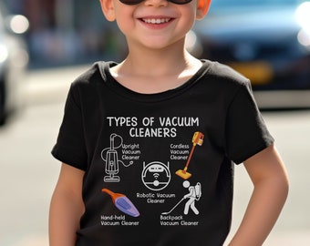 Kids Vacuum T-Shirt, Girls Vacuum T-Shirt, Kids Type of Vacuum Cleaners T-Shirt, Kids Cleaning Tee, Boys Vacuum Tee, Kids Cleaning T-Shirt