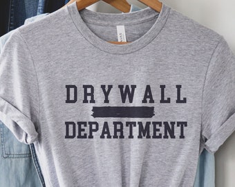 Drywall T-Shirt, Drywall Installation, Drywaller Gift, Drywall Shirt, Drywall Finisher, Hanging Drywall, Handyman TShirt, Funny Construction