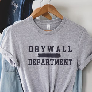 Drywall T-Shirt, Drywall Installation, Drywaller Gift, Drywall Shirt, Drywall Finisher, Hanging Drywall, Handyman TShirt, Funny Construction