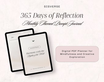 365 Days of Reflection: Monthly Themed Prompt Journal for Personal Growth - Digital PDF Planner for Mindfulness and Creative Exploration