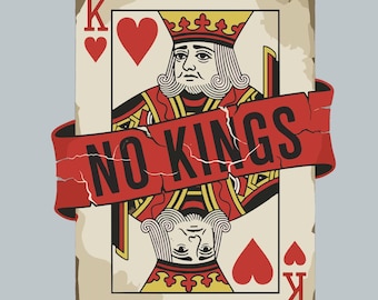 Sticker -  No Kings - car, water bottle, phone, laptop sticker