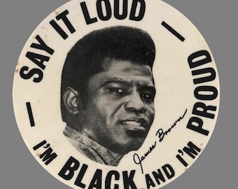 Sticker - James Brown, Say it loud, I'm black and I'm proud - Water proof laptop, water bottle, phone sticker
