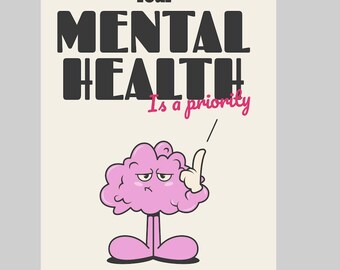Sticker - Your mental health is a priority not a luxury - Water proof laptop, water bottle, phone sticker