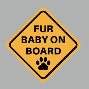 Sticker - Fur Baby on Board, dog paw car sticker
