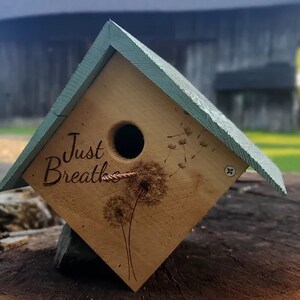 Just Breathe Dandelion Birdhouse