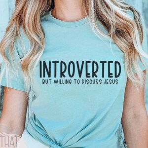 Introverted But Willing to Discuss Jesus Svg & Png Instant Download, Christian Mama Shirt Design, Spiritual Inspiration Tee Cut File, Cricut