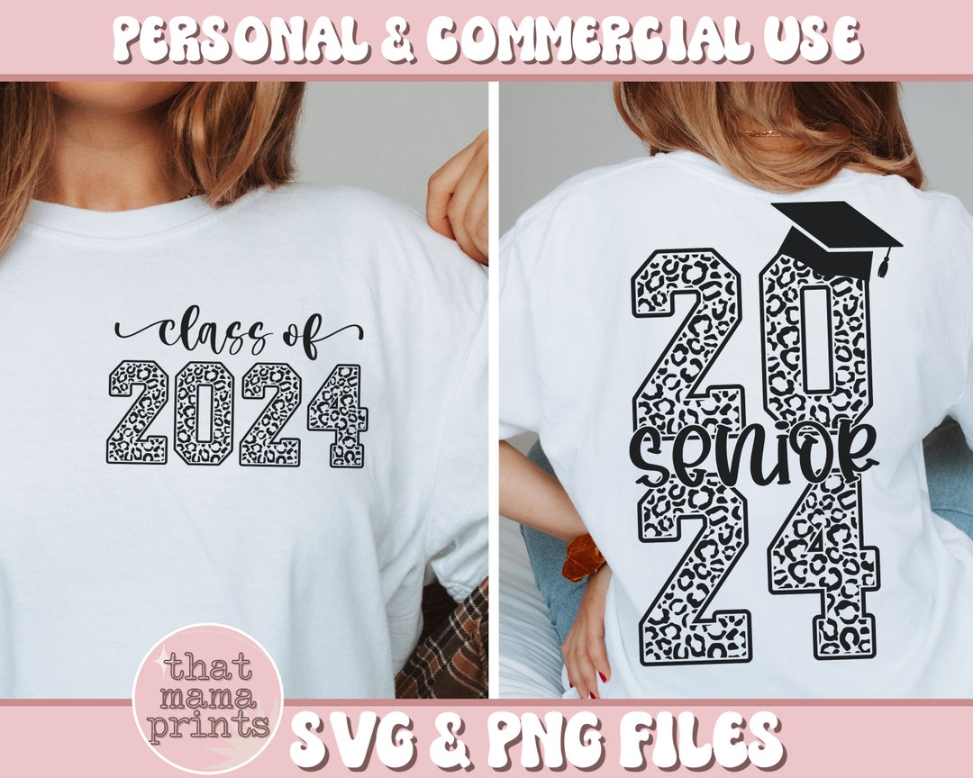Senior 2024 SVG & PNG, Class of 2024 SVG, Leopard Print Svg, Graduation ...