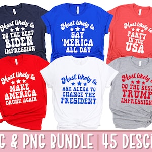 Lustiges 4. Juli-Svg-Bundle, wahrscheinlichstes SVG-Bundle, passendes 4. Juli-Shirt-Design, 4. Juli Trinkshirt-Svg, Trump-Svg, Biden-Svg