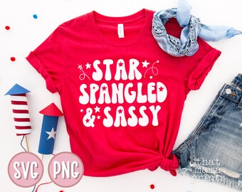Quatro de julho SVG PNG, Star Spangled and Sassy Svg, design de camisa de 4 de julho, estrelas Svg, Fireworks Svg, America Svg, arquivo cortado, sublimação