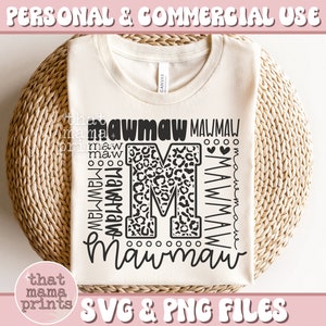 MawMaw SVG & PNG, Grandma Svg, Mothers Day Svg, Mawmaw Shirt Svg, Mawmaw Quote Svg, Leopard Print Svg, Typography Svg, Mawmaw Sublimation