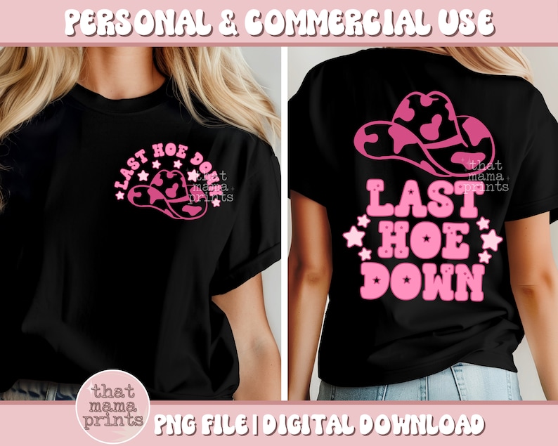 May include: A black t-shirt with a pink graphic design that says "Last Hoe Down" with a pink cowboy hat with a cow print design.