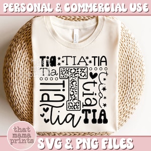 Tia Typography SVG & PNG, Tia Svg, Mothers Day Svg, Tia Shirt Svg, Aunt Quote Svg, Auntie Svg, Tia Leopard Print Svg, Tia Sublimation Png