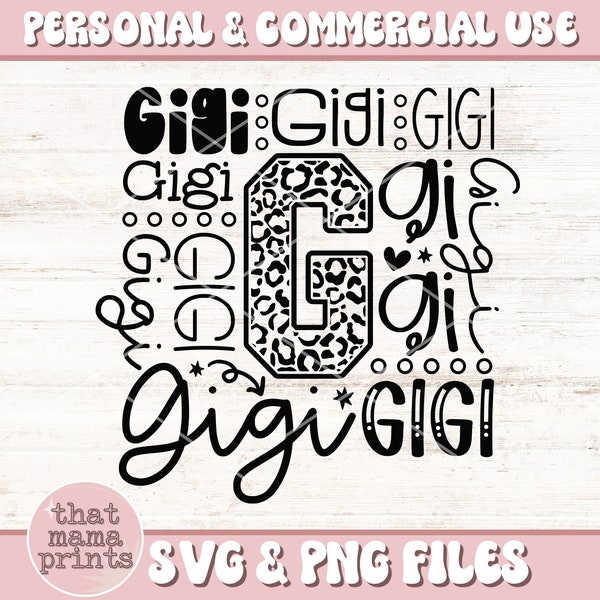 Gigi SVG & PNG, Mothers Day Svg, Gigi Typography Svg, Gig Shirt Svg, Leopard Print, Grandma Svg, Gigi Gift, Grandmother Png Sublimation