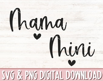 Mamá y Mini SVG y PNG, Mami y yo Camisa a juego Svg, Día de la Madre Svg, Bonus Mamá Svg, Camisa para niños pequeños Svg, Bebé Niña Svg, Sublimación Png