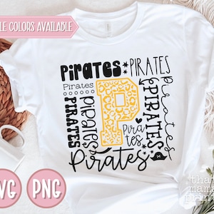 Pirates SVG & PNG, Pirates Typography Svg, Pirates Cheer Svg, Pirates Football Svg, Pirates Softball Svg, Pirate Mascot, Pirates Sublimation