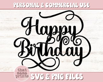 ハッピーバースデー SVG & PNG、ハッピーバースデー スクリプト SVG、ハッピーバースデー ステンシル SVG、バースデー サイン SVG、バースデー シャツ SVG、パーティー デコレーション カット ファイル