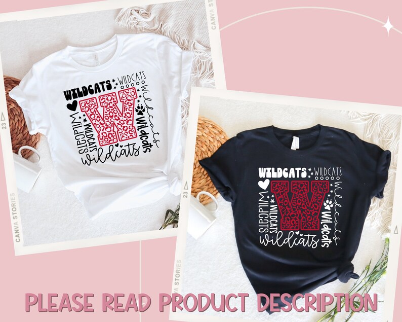 May include: Two t-shirts with a red and black leopard print "W" with the text "Wildcats" repeated around it. The shirts are white and black.