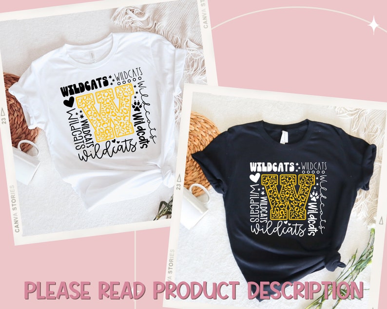 May include: Two t-shirts with a black and yellow design featuring the letter "W" with a leopard print pattern. The text "Wildcats" is repeated multiple times around the letter "W" with a heart and paw print.