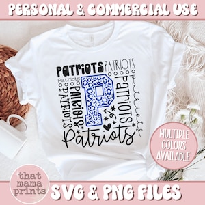 Patriots Svg & PNG, Typography Svg, Patriots Cheer Svg, Patriots Football Svg, Patriots Baseball Svg, Patriots Mascot Shirt Sublimation