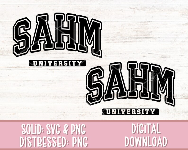 May include: Black and white graphic design with the text "SAHM UNIVERSITY" in a distressed font style. The design is repeated twice, once with a solid font and once with a distressed font.