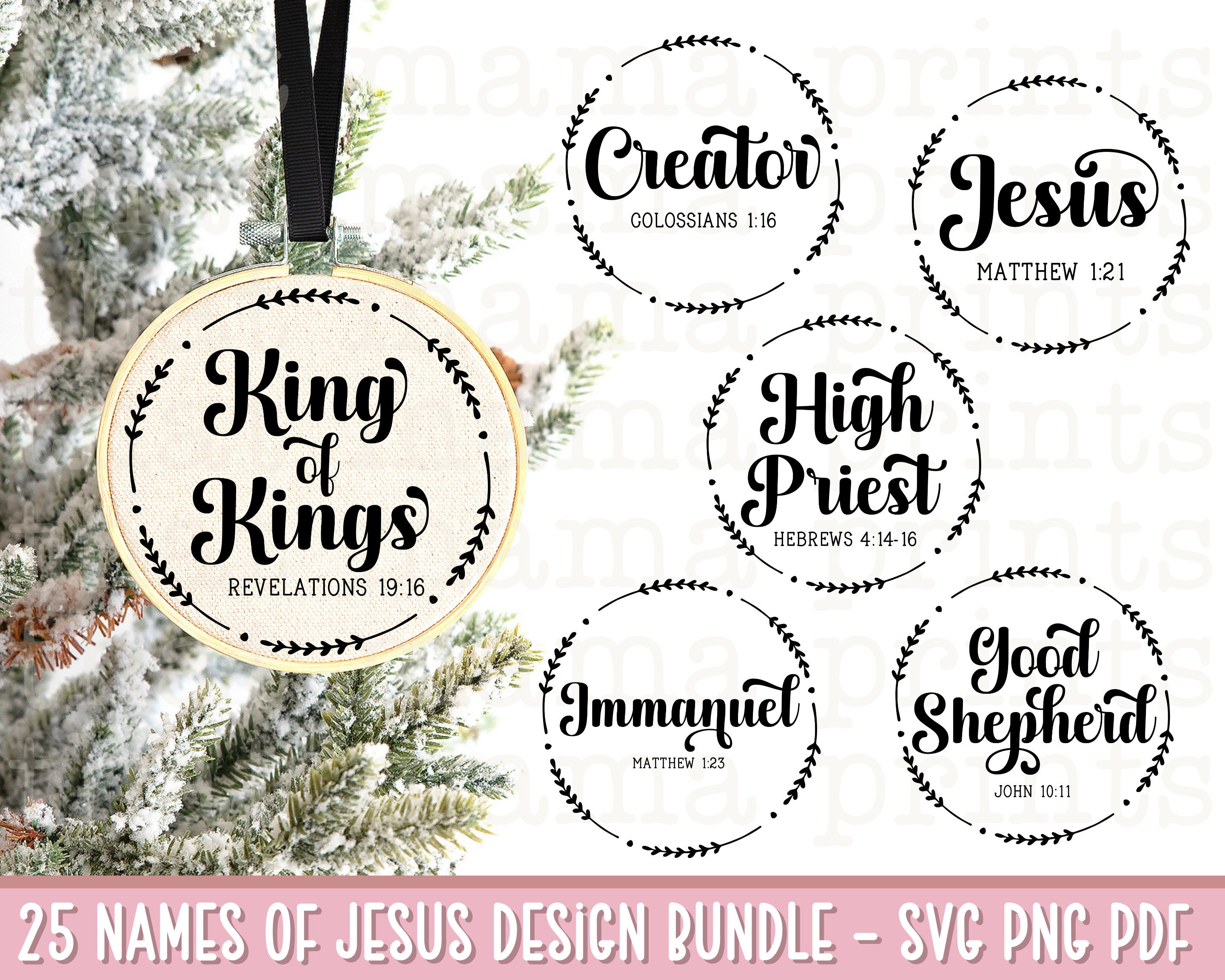 25 Names of Jesus Ornaments Bundle SVG &amp; PNG Christian - Etsy