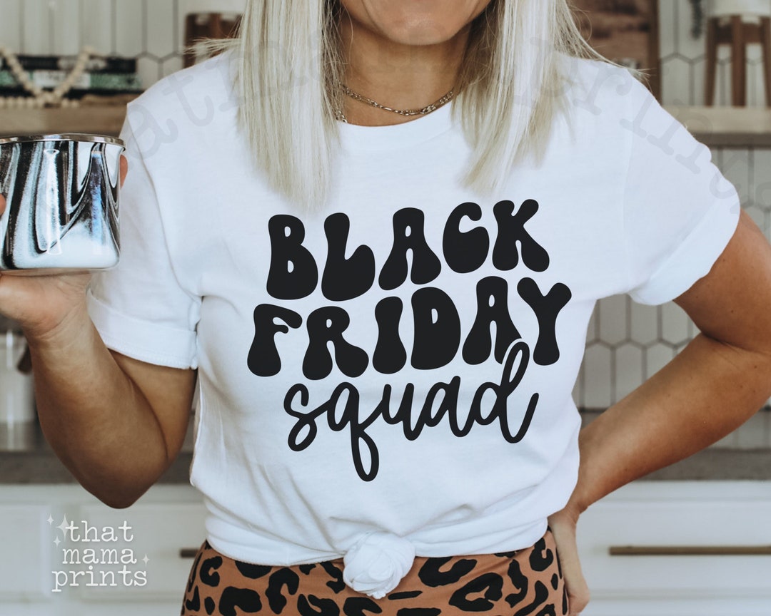 Black Friday Squad SVG & PNG, Matching Black Friday Shirt Png, Black