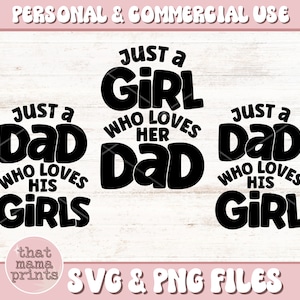 Pacchetto SVG e PNG per papà e figlia, Festa del papà in formato Svg, Solo un papà che ama la sua ragazza, Camicie abbinate a papà e me, Ragazza papà in formato Svg, Sublimazione
