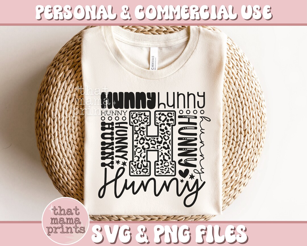 Hunny SVG & PNG, Mothers Day Svg, Hunny Shirt Svg, Grandma Svg