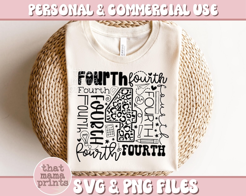 May include: A white t-shirt with a black design that says "Fourth" multiple times in different fonts and styles. The design also includes a number "4" with a leopard print pattern, a calculator, a pencil, and other school-related items.